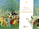 Fêtes / Celebrations [édition bilingue]